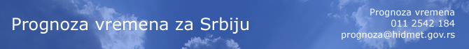 Prognozirane opasne meteorološke pojave - Republički hidrometeorološki zavod Srbije
